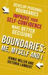 Книга Boundaries: Step One: Me, Myself and I автора Jennie Miller