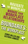Книга Boundaries: Step Two: The Workplace автора Jennie Miller