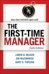 Книга The First-Time Manager автора Loren Belker
