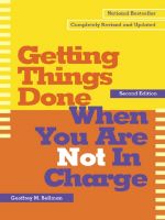 скачать книгу Getting Things Done When You Are Not in Charge автора Geoffrey Bellman