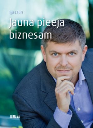 обложка книги Jauna pieeja biznesam автора Iļja Laurs