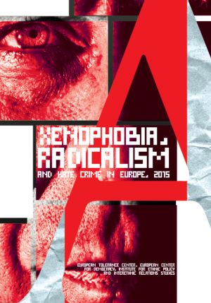 обложка книги Xenophobia, radicalism and hate crime in Europe 2015 автора Валерий Энгель