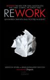 Книга Rework. Ця книга переверне ваш погляд на бізнес автора Девід Хайнемайєр Хенссон