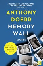 скачать книгу Memory Wall автора Anthony Doerr