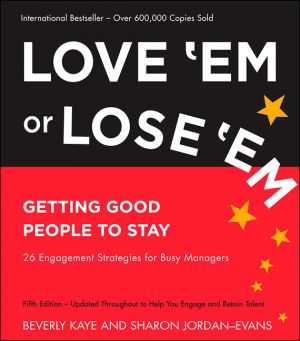 обложка книги Love 'Em or Lose 'Em. Getting Good People to Stay автора Sharon Jordan-Evans