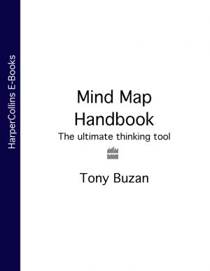 обложка книги Mind Map Handbook: The ultimate thinking tool автора Tony Buzan