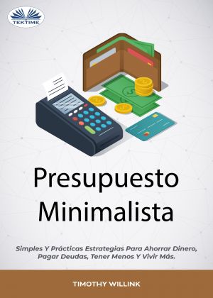 обложка книги Presupuesto Minimalista автора Willink Timothy