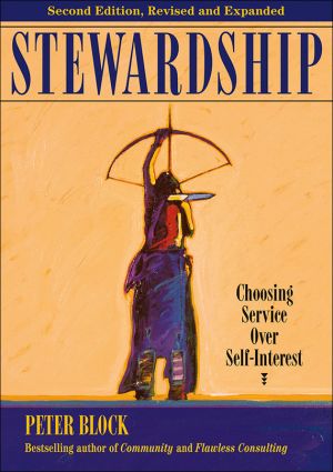 обложка книги Stewardship. Choosing Service Over Self-Interest автора Peter Block